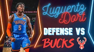 Luguentz Dort All Defensive Possessions vs. Bucks - February 14th 2021