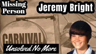 Jeremy Bright | Missing Person | A Real Cold Case Detective's Opinion