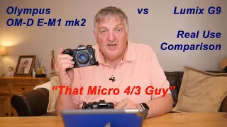 Olympus OM-D EM1 mk2 vs Lumix G9 Real World Hands On Comparison - But Which Is Best?