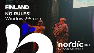 🇫🇮 Windows95man - No Rules! (Finland 2024) I Live at Nordic Eurovision Party 2024
