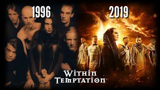 Evolution Music of "Within Temptation" (1996-2019)