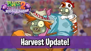 Harvest Update! - Plants vs. Zombies 2: Reflourished