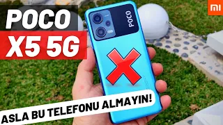 BU TELEFONU ALMAYIN ! Poco X5 5G İnceleme / NEDEN ALINMAZ ?