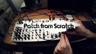 Patch from Scratch - First riff with the Random*Source Mantra Serge panel (no talking)