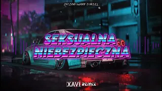 ZACZAROWANY BURDEL 5 - SEKSUALNA NIEBEZPIECZNA (XAVI REMIX) 2023