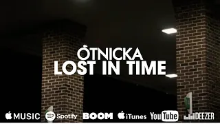 Otnicka - Lost In Time