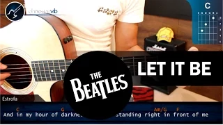 Como tocar LET IT BE - The Beatles - COMPLETO en Guitarra Acústica (HD) Tutorial Original