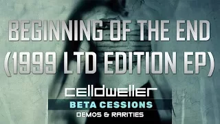 Celldweller - Beginning of The End (1999 Ltd Edition EP)