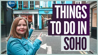 Things to do in Soho | London Travel Guide