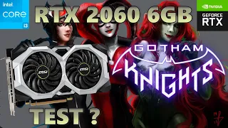 RTX 2060 6GB Gotham Knights Game in 2023