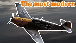 The most modern aircraft in world war 2 | Messerschmitt Bf 109