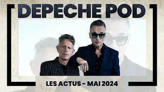 Les actus de Depeche Mode : Mai 2024