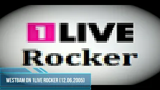 WestBam On 1Live Rocker [12.06.2005]