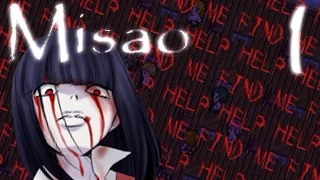 HELP ME! FIND ME!? | Misao - Part 1