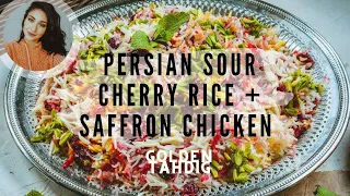 Sour Cherry Rice + Saffron Chicken