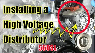 560SL - Installing The High Voltage Distributor