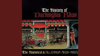 The Story Of Dschinghis Khan Part II (Maxi Version) (Millennium Mix)