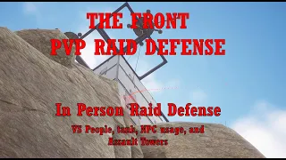 The Front: PVP Raid Defense