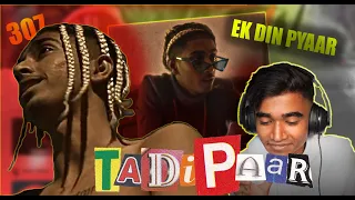 REACTION ON MC STΔN | EK DIN PYAAR | 307 | TADIPAAR | 2K20 | BEST LYRICS IN GAME🔥|FULL ALBUM PART-2