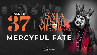 MERCYFUL FATE  - Parte 38 - Satanismo na Música - Marcio Teixeira