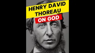 Henry David Thoreau - On God