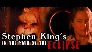 Stephen King's In the Path of the Eclipse