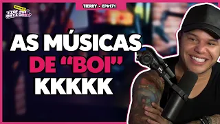 SE LIGA NESSAS MÚSICAS DO TIERRY KKKKKK