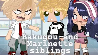 If Bakugou and Marinette were siblings [] Part 1/6 [] ¡MLB x BNHA skit/gcmm! {} Potato Demals