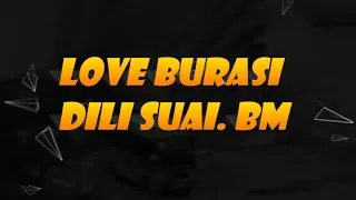 Loveburasi Dili Suai BM