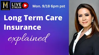 Long Term Care Insurance EXPLAINED!