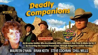 The Deadly Companions (1961) — Western Color / Maureen O'Hara, Brian Keith, Steve Cochran