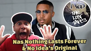 NAS NOTHING LASTS FOREVER & NO IDEA’S ORIGINAL REACTION!! NAS IS THE TRUTH!💯🎤 NAS THE LOST TAPES!!