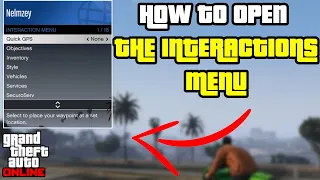 How to Open the Interactions menu in GTA 5 Online!!