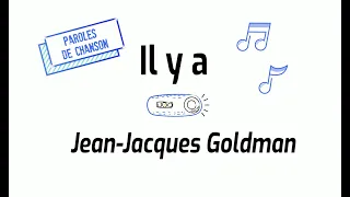 Il y a (Jean-Jacques Goldman) - Lyrics / Paroles @learn2speakfrench