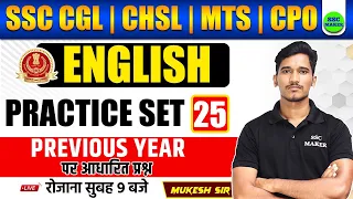 SSC English Class | English Practice 25 | PYQ | English For SSC CGL, CHSL, MTS, CPO BY MUKESH SIR