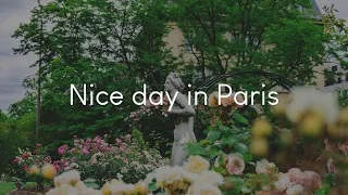 Nice day in Paris - French chill music to chill to