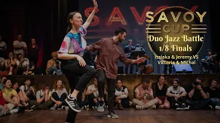 Savoy Cup 2023 - Duo Jazz Battle 1/8 Finals - Issiaka & Jeremy VS Victoria & Michal