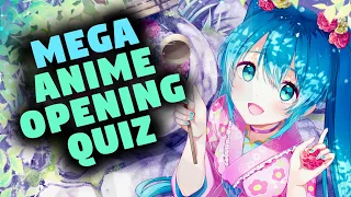 GUESS THE ANIME OPENING QUIZ CHALLENGE [VERY EASY - OTAKU] | MEGA CHALLENGE 100+ ANIME OPENINGS