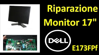 PierAisa #689: Riparazione Monitor DELL E173FPf da dumpster