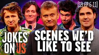 Scenes We'd Like To See' (Series 9: Episodes 6-11) Mock the Week | Jokes On Us