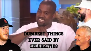 Dumbest Things Ever Said By Celebrities REACTION!! | OFFICE BLOKES REACT!!