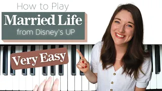 "MARRIED LIFE" from Disney's Up VERY EASY Beginner Piano Tutorial