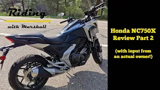 2023 Honda NC750X Review Part 2  in 4k!