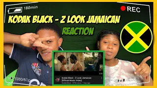 KODAK BLACK - Z LOOK JAMAICAN | JAMAICAN REACTION 🇯🇲