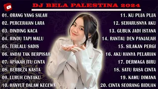 DJ BELA PALESTINA 2024 (TANPA IKLAN) - DJ GAYUNG TAK BERSAMBUT (ORANG YANG SALAH LUVIA BAND) TIK TOK