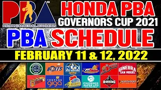 PBA SCHEDULE UPDATE February 11 & 12, 2022 | Pba Governors Cup 2021-22