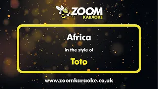 Toto - Africa - Karaoke Version from Zoom Karaoke