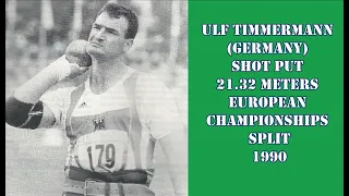 Ulf Timmermann (Germany) SHOT PUT 21.32 meters EUROPEAN CHAMPIONSHIPS SPLIT 1990.