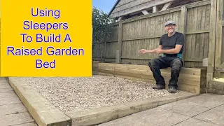 Using Sleepers to build A Raised Garden Bed Wall