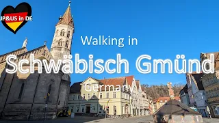 【Schwäbisch Gmünd】🇩🇪Walking in Schwäbisch Gmünd Germany / Walking Tour / Day trip from Stuttgart